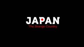 Japan - The Strange Country