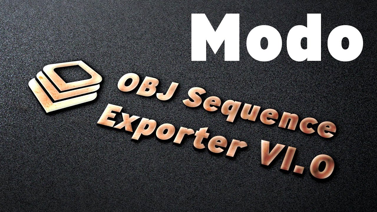 Obj Sequence Exporter for MODO