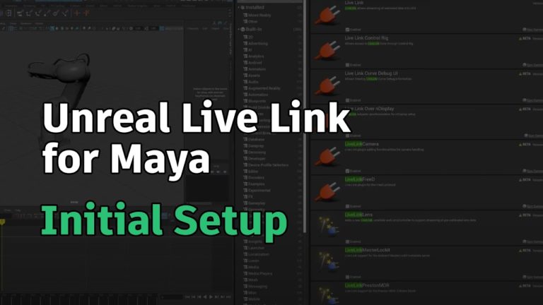 Unreal LiveLink for Maya