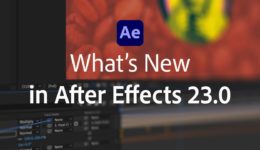 After Effects 23.0 リリース